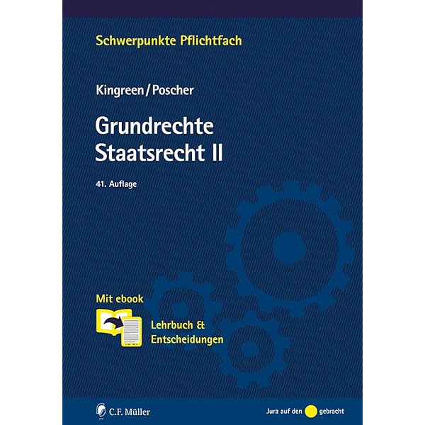 Grundrechte. Staatsrecht II: Mit ebook: Lehrbuch & Entscheidungen